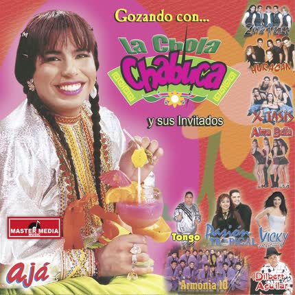Carátula LA CHOLA CHABUCA - Gozando Con la Chola Chabuca y Sus Invitados