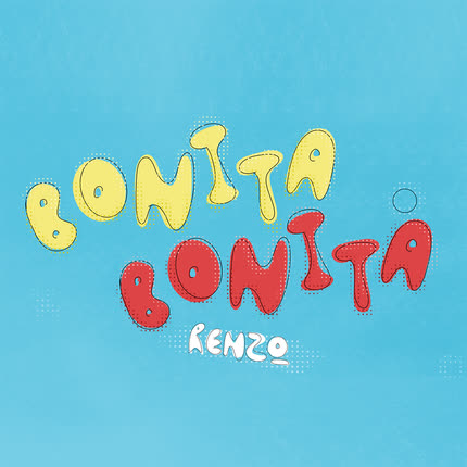 Carátula RENZO - Bonita Bonita