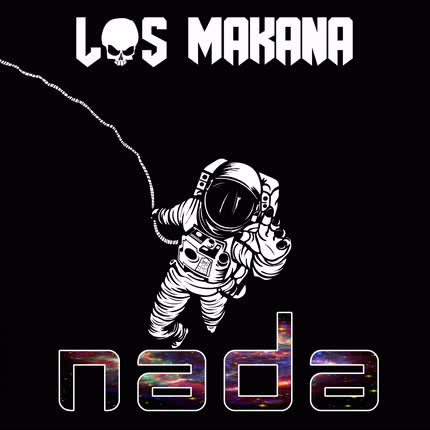 LOS MAKANA - Nada