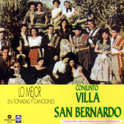 Carátula CONJUNTO VILLA SAN BERNARDO - Lo Mejor En Tonadas Y Canciones