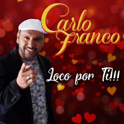 Carátula CARLO FRANCO - Loco por Ti