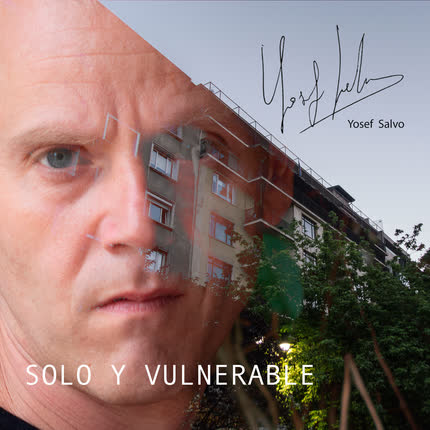 Carátula YOSEF SALVO - Solo y Vulnerable