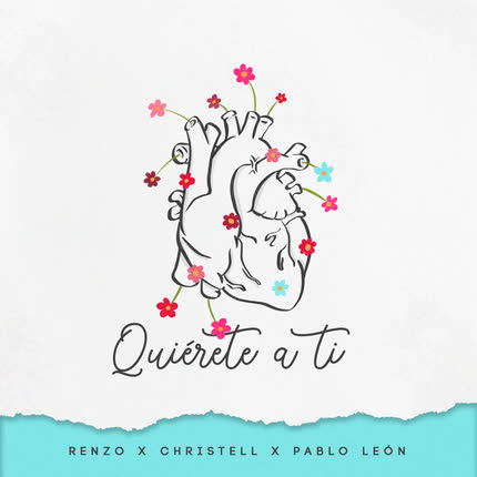Carátula RENZO, PABLO LEON & CHRISTELL - Quiérete a Ti