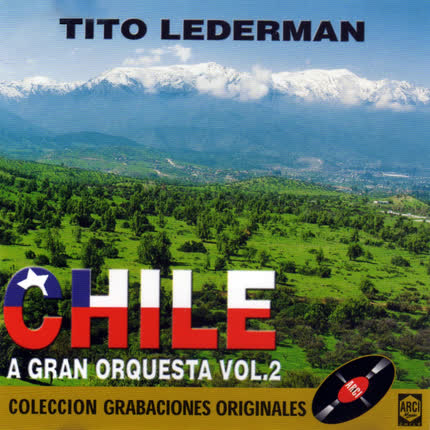 Carátula Chile A Gran Orquesta <br>Volumen Dos 