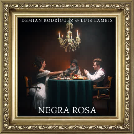 Carátula DEMIAN RODRIGUEZ & LUIS LAMBIS - Negra Rosa