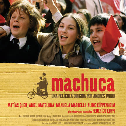 Carátula Machuca (Banda Sonora <br/>Original Machuca) 