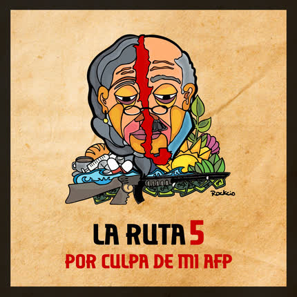 Carátula LA RUTA 5 - Por Culpa de Mi AFP
