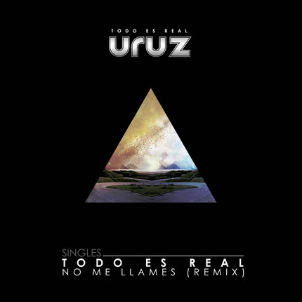 Carátula URUZ - Todo es Real - Singles