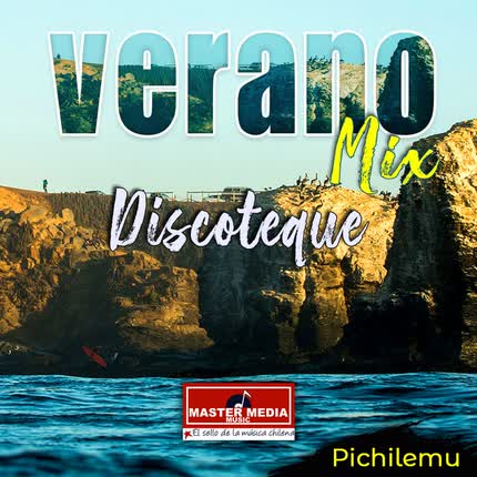 Carátula Verano Mix Discoteque <br/>- Pichilemu 