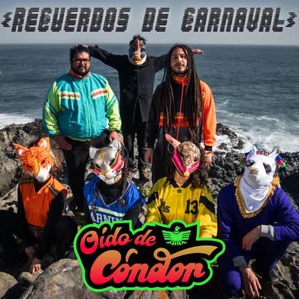 Carátula OIDO DE CONDOR - Recuerdos de Carnaval