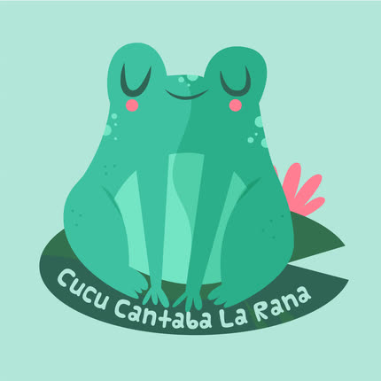 Carátula CUCU CANTABA LA RANA - Cucú Cantaba la Rana