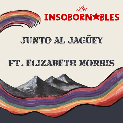 Carátula LOS INSOBORNABLES - Junto al Jagüey