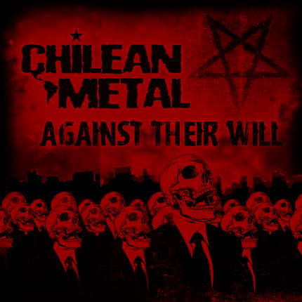 Carátula CHILEANMETAL - Against Their Will