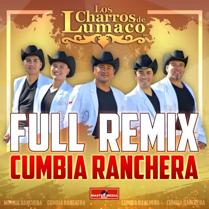 Carátula Full Remix Cumbia Ranchera