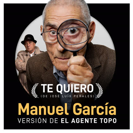 MANUEL GARCIA - Te Quiero (Banda Sonora Original de la Película 
