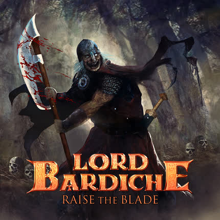 Carátula LORD BARDICHE - Raise the Blade