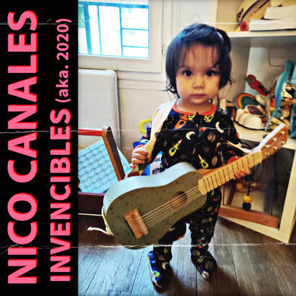 Carátula NICO CANALES - Invencibles (Aka. 2020)