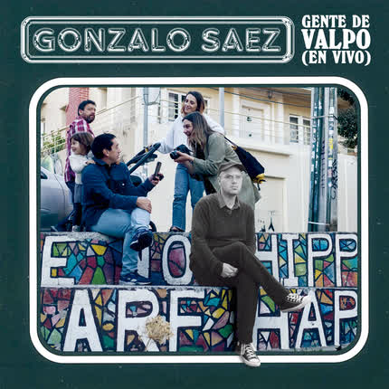 Carátula GONZALO SAEZ - Gente de Valpo (En Vivo)