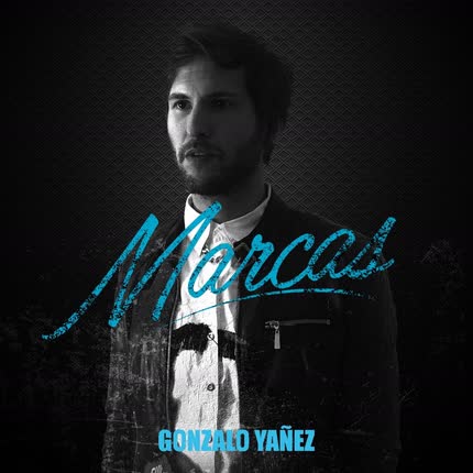 Carátula GONZALO YAÑEZ - Marcas (Singles 2017-2020)