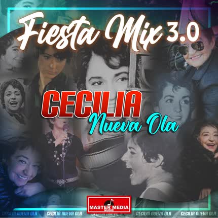 Carátula Fiesta Mix 3.0 Cecilia <br/>Nueva Ola 