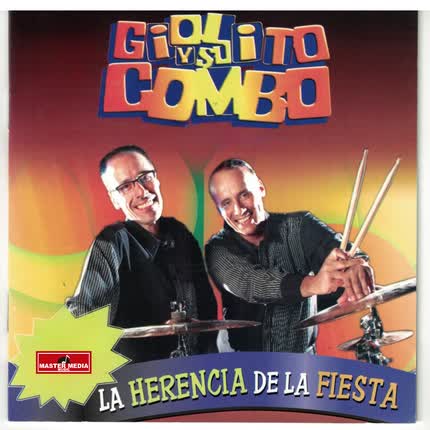 Carátula GIOLITO Y SU COMBO - La Herencia de la Fiesta
