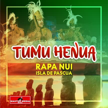 Carátula TUMU HENUA - Rapa Nui Isla de Pascua
