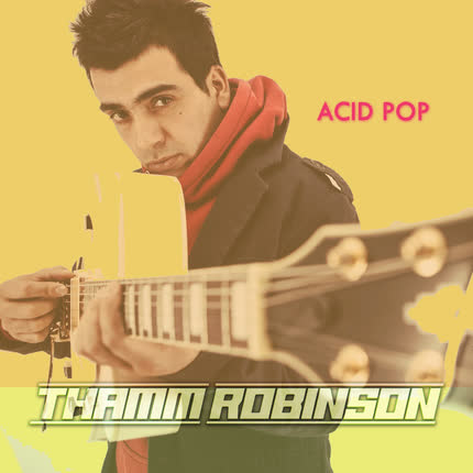 Carátula THAMM ROBINSON - Acid Pop