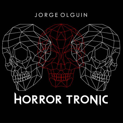 Carátula JORGE OLGUIN - Horrortronic