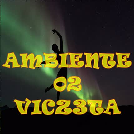 Carátula VICZ3TA - Ambiente 02