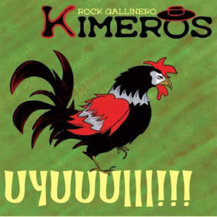 Carátula KIMEROS - Uyuuuiii!!!