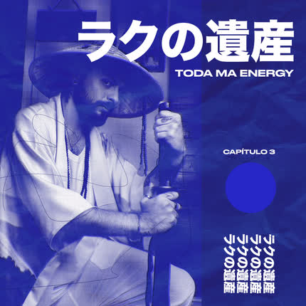 Carátula Toda Ma Energy - Cap <br>3: ラクの遺産 