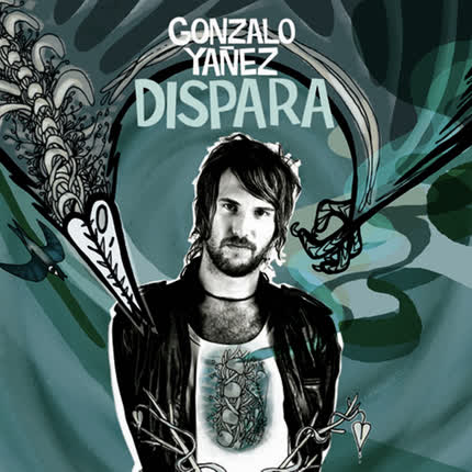 Carátula GONZALO YAÑEZ - Dispara
