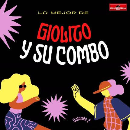 Carátula Lo Mejor de Giolito y Su Combo, <br>Vol. 2 