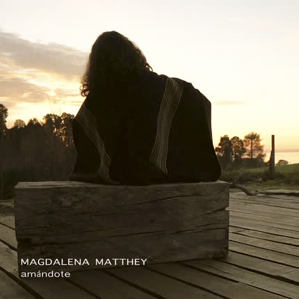 MAGDALENA MATTHEY - Amándote (Acústico)