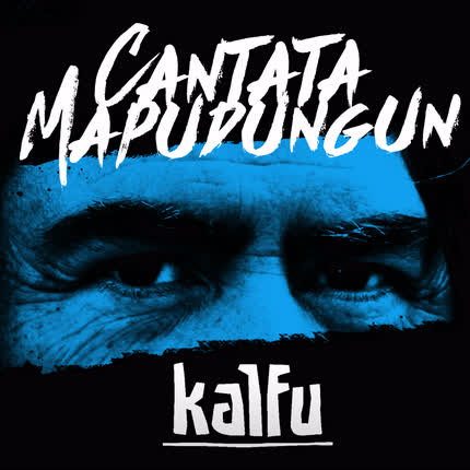 Carátula KALFU - Cantata Mapudungun