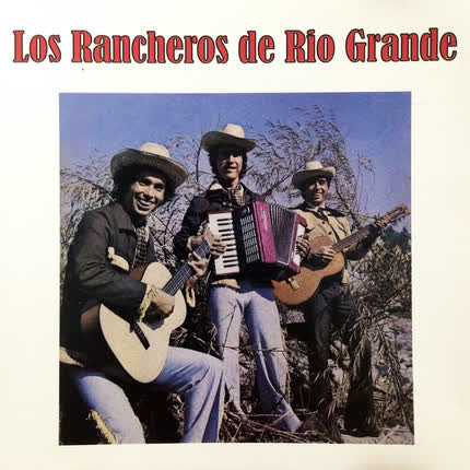 Carátula Los Rancheros de Río Grande