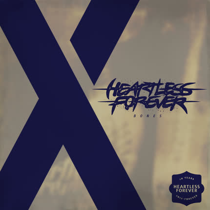 Carátula Heartless Forever´s 10th <br/>Anniversary: Bones 