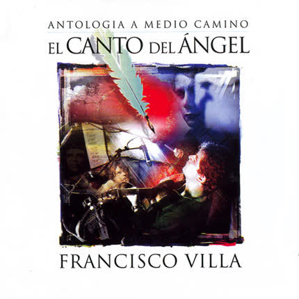 Carátula FRANCISCO VILLA - El canto del ángel (vol.2)