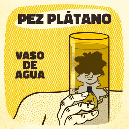 Carátula PEZ PLATANO - Vaso de agua