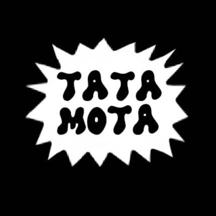 TATA MOTA - Más de lo que Aparenta