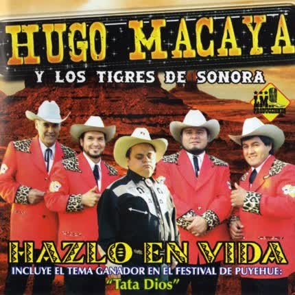 Imagen HUGO MACAYA Y LOS TIGRES DE SONORA