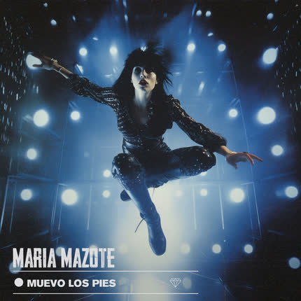 MARIA MAZOTE - Muevo Los Pies