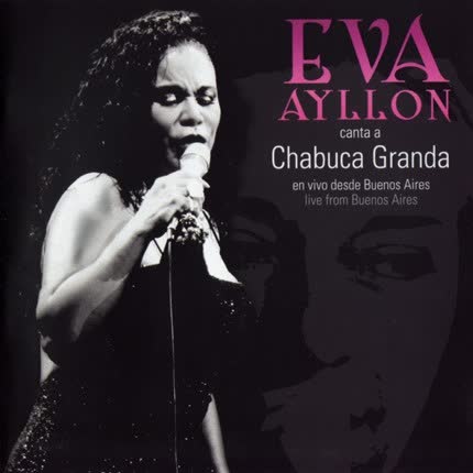 EVA AYLLON - Chabuca Granda