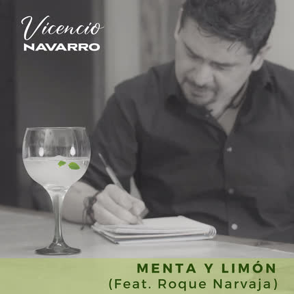 VICENCIO NAVARRO - Menta y Limón