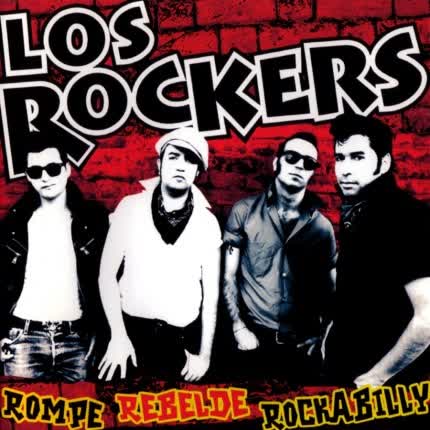 Carátula LOS ROCKERS - Rompe Rebelde Rockabilly
