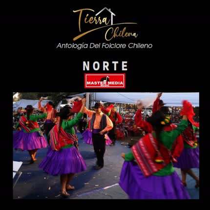 Carátula Antología De Las Danzas <br/>Chilenas Norte 