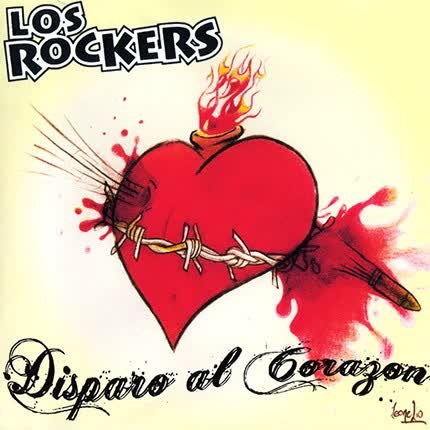 Carátula LOS ROCKERS - Disparo al corazón