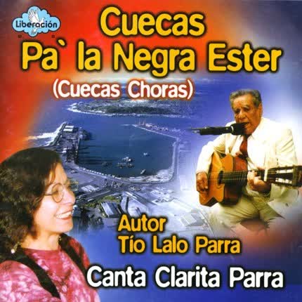 Carátula CLARITA PARRA - Cuecas pa la Negra Ester