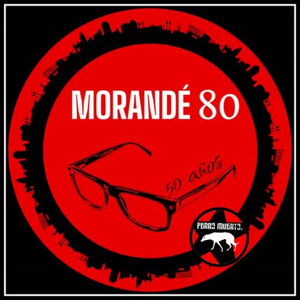 PERRO MUERTO - Morandé 80