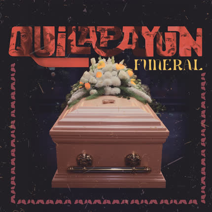 QUILAPAYUN - Funeral